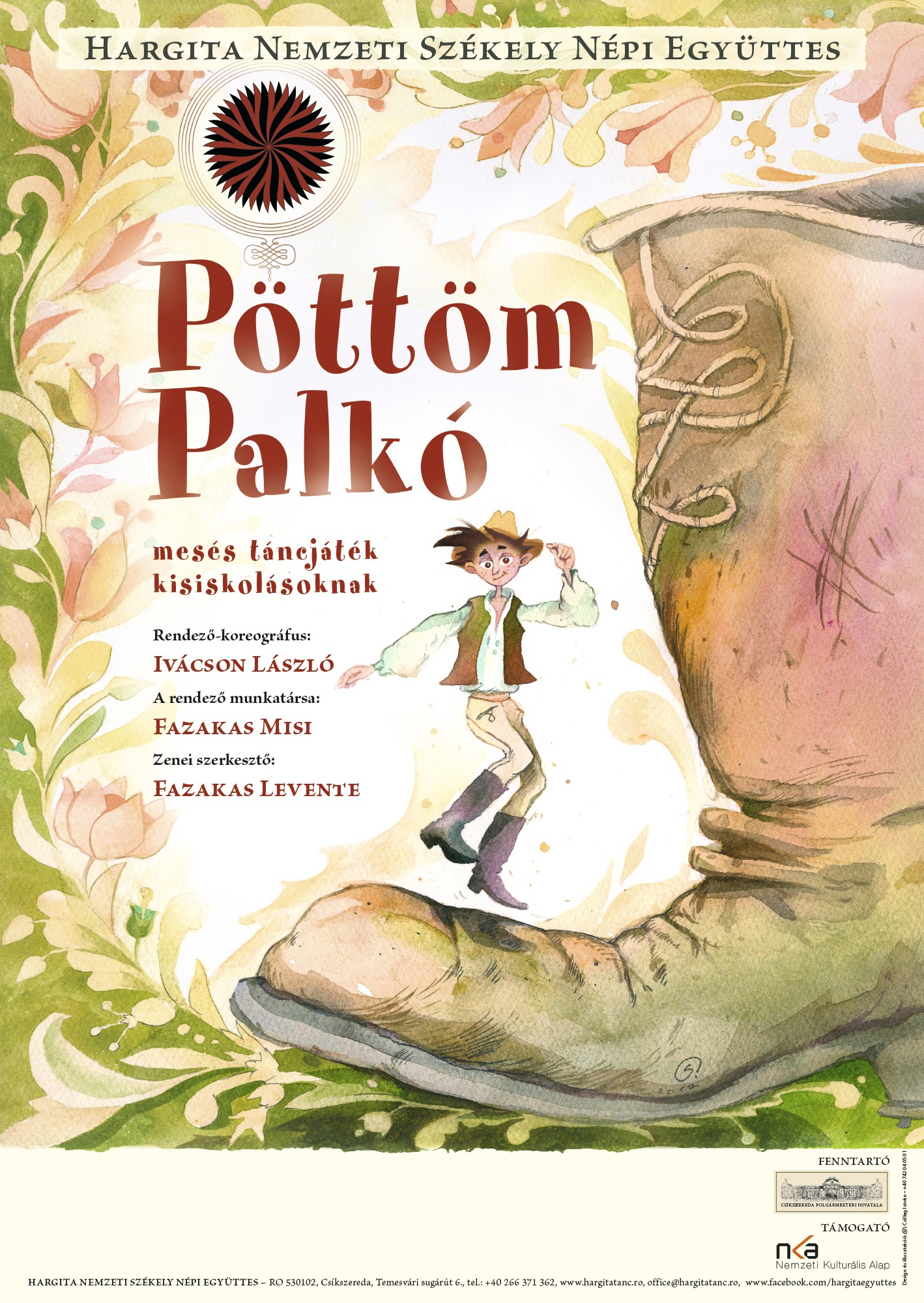 Hargita Nemzeti Székely Népi Együttes – Pöttöm Palkó mesés táncjáték Nagybányán június 20-án