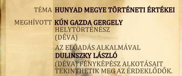 Hunyad megye történeti értékei – Kún Gazda Gergely helytörténész előadása (Barót)