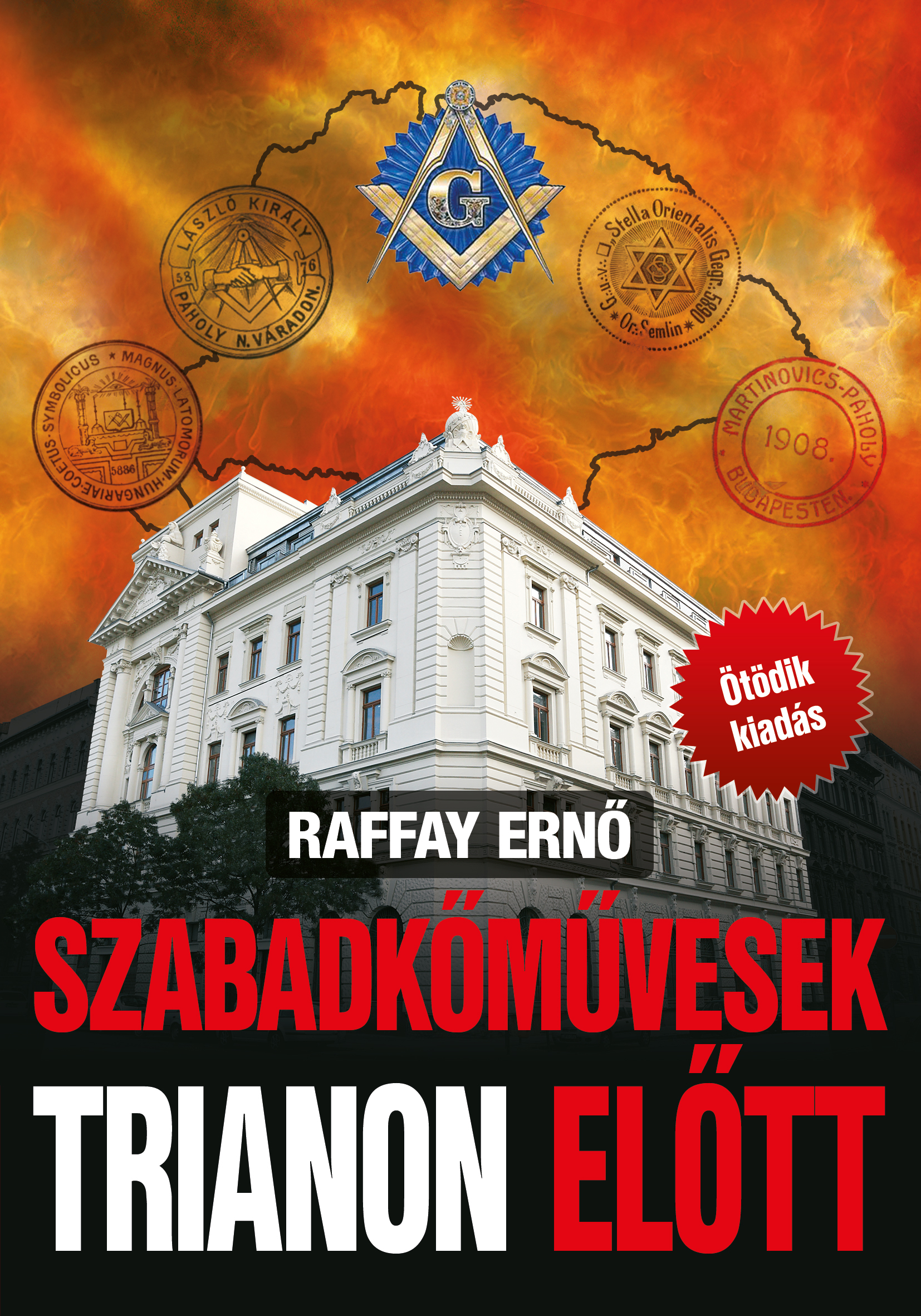 szabadkőművesek Trianon előtt